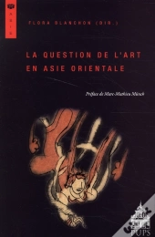 La Question De L'Art En Asie Orientale