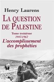Capa do artigo La Question De Palestine Tome 3 : 1947-1967, L