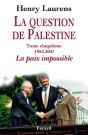 La Question De Palestine Tome 5 ; 1982-2001, La Paix Impossible - Preview