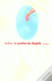 Capa do artigo La Question Des Mughdis