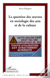 Capa do artigo La Question Des Oeuvres En Sociologie Des Arts Et De La Culture