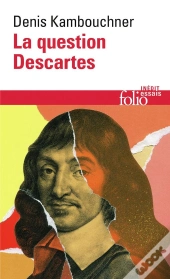 La Question Descartes