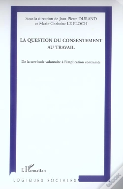 Capa do artigo La Question Du Consentement Au Travail
