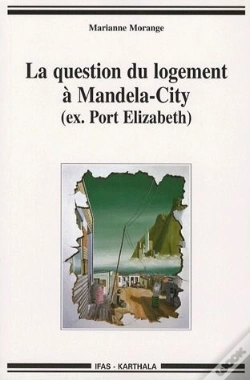 Capa do artigo La Question Du Logement À Mandela-City (Ex.Port Elizabeth)