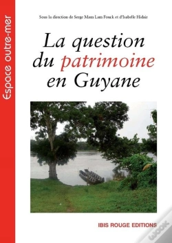 Capa do artigo La Question Du Patrimoine En Guyane