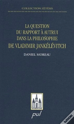 Capa do artigo La Question Du Rapport À Autrui Dans La Philosophie De Vladimir Jankélévitch