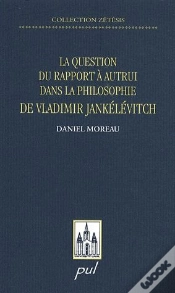 Capa do artigo La Question Du Rapport À Autrui Dans La Philosophie De Vladimir Jankélévitch