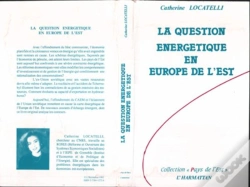 Capa do artigo La Question Énergétique En Europe De L'Est