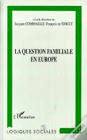 Capa do artigo La Question Familiale En Europe