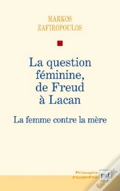 Capa do artigo La Question Féminine, De Freud À Lacan ; La Femme Contre La Mère