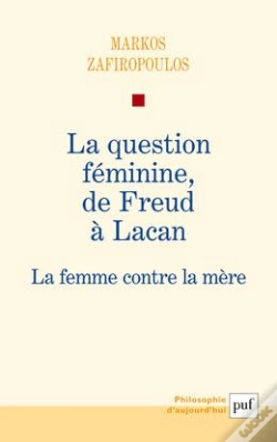 Capa do artigo La Question Féminine, De Freud À Lacan ; La Femme Contre La Mère