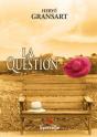 La Question - Preview