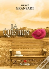 La Question