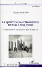 La Question Macédonienne De 1944 À Nos Jours - Preview