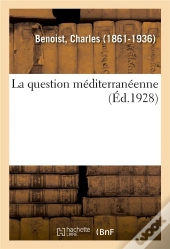 La Question Mediterraneenne