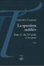 La Question Oubliée - Tome 2 : Du 19e Siècle À Nos Jours - Preview