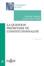 La Question Prioritaire De Constitutionnalite - 2e Edition - Preview