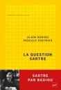 La Question Sartre : Sartre Par Badiou - Preview