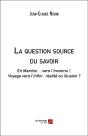 La Question Source Du Savoir - En Marche  Vers L'Inconnu ! Voyage Vers L'Infini : Réalité Ou Illusion? - Preview