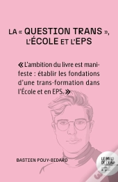 La « Question Trans », L'École Et L'Eps