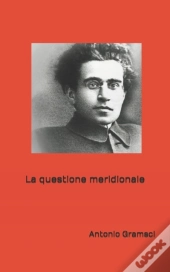 La Questione Meridionale