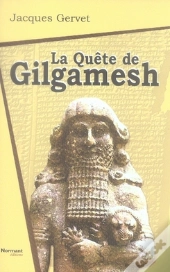 La Quête De Gilgamesh