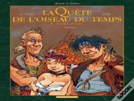 La Quête De L'Oiseau Du Temps - Avant La Quête Tome 1 : L'Ami Javin