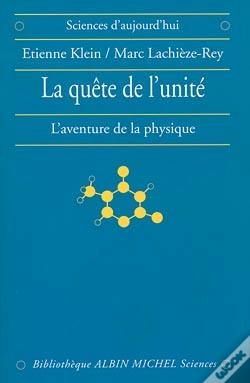 Capa do artigo La Quête De L'Unité ; L'Aventure De La Physique