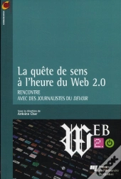 La Quête De Sens À L'Heure Du Web 2.0