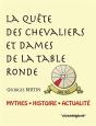 La Quete Des Chevaliers Et Dames De La Table Ronde - Preview