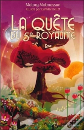 La Quête Du 5ème Royaume