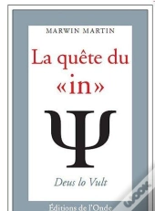 La Quete Du In