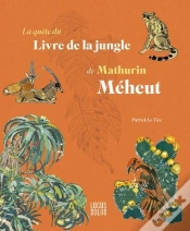 Capa do artigo La Quête Du Livre De La Jungle De Mathurin Méheut