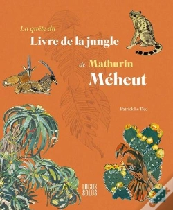 Capa do artigo La Quête Du Livre De La Jungle De Mathurin Méheut