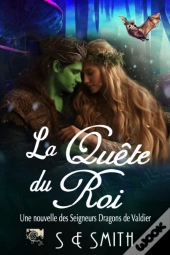 La Quête Du Roi
