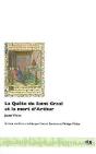 La Quête Du Saint-Graal Et La Mort D'Arthur - Preview