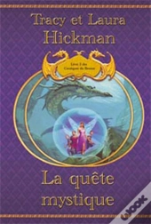 La Quête Mystique T.2