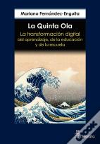 La Quinta Ola La Transformacion Digital Del Aprendizaje, De