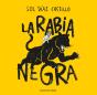 La Rabia Negra - Preview