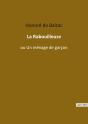 La Rabouilleuse : Ou Un Ménage De Garçon - Preview