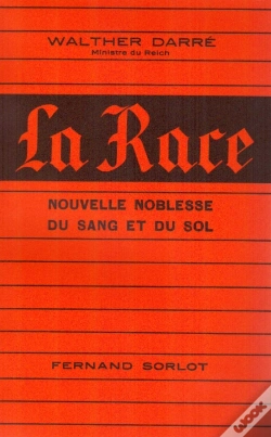 Capa do artigo La Race ; Nouvelle Noblesse Du Sang Et Du Sol