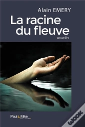 La Racine Du Fleuve