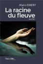 La Racine Du Fleuve - Preview