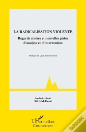 Capa do artigo La Radicalisation Violente : Regards Croisés Et Nouvelles Pistes D