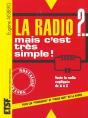 La Radio ?... Mais C'Est Très Simple ! - 29e Éd. - Preview