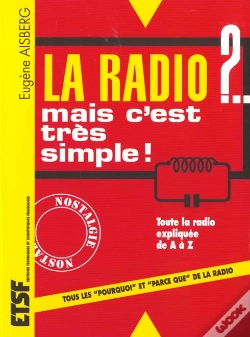 Capa do artigo La Radio ?... Mais C'Est Très Simple ! - 29e Éd.