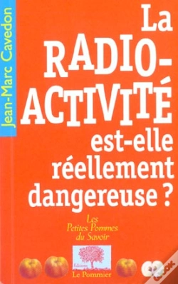 Capa do artigo La Radioactivite Est-Elle Reellement Dangereuse