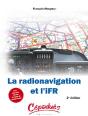 La Radionavigation Et L'Ifr ; Avec Exercices Résolus Et Rappels De Calcul Mental (2e Édition) - Preview