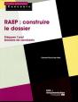La Raep : Construire Et Défendre Le Dossier - Preview