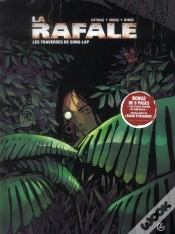 Capa do artigo La Rafale Tome 2 ; Les Traverses De Song-Lap